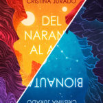 Del naranja al azul / Bionautas