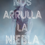 Portada Nos arrulla la niebla