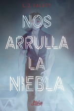 Portada Nos arrulla la niebla